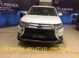 Mitsubishi Stavic 2018 - "Cực hot" bán Mitsubishi Outlander xe 7 chỗ, góp 90% xe, 7l/100km, LH Lê Nguyệt: 0911.477.123 - 0988.799.330