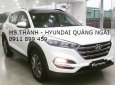 Hyundai Tucson 2018 - Bán xe Hyundai Tucson Tucson xăng đặc biệt - trắng - giao xe trước tết, số lượng có hạn