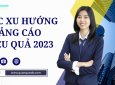 Daewoo Brougham 2018 - Các xu hướng quảng cáo hiệu quả 2023