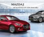 Mazda 2 2019 - Mazda 2 nhập Thái - 170 triệu nhận xe ngay - tặng kèm bảo dưỡng 3 năm