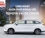 Toyota Veloz Cross 2022 - Màu trắng, nhập khẩu nguyên chiếc